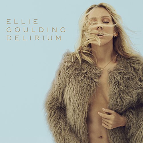 GOULDING, ELLIE - DELIRIUM (DELUXE) Fashion