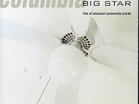 BIG STAR  - COLUMBIA-LIVE AT MISSOURI UNIVERSITY 4 25 93 Sale