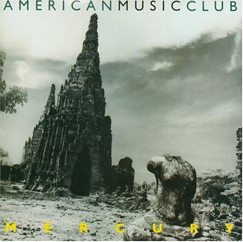 AMERICAN MUSIC CLUB - MERCURY Fashion